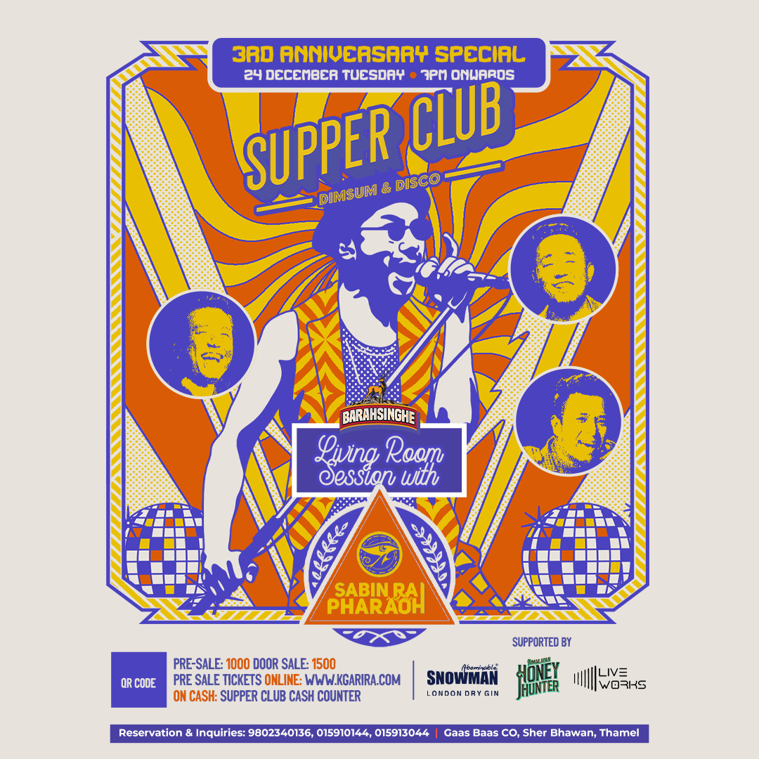 Supper Club | Living Room Session Ft. Sabin Rai and The Pharaoh