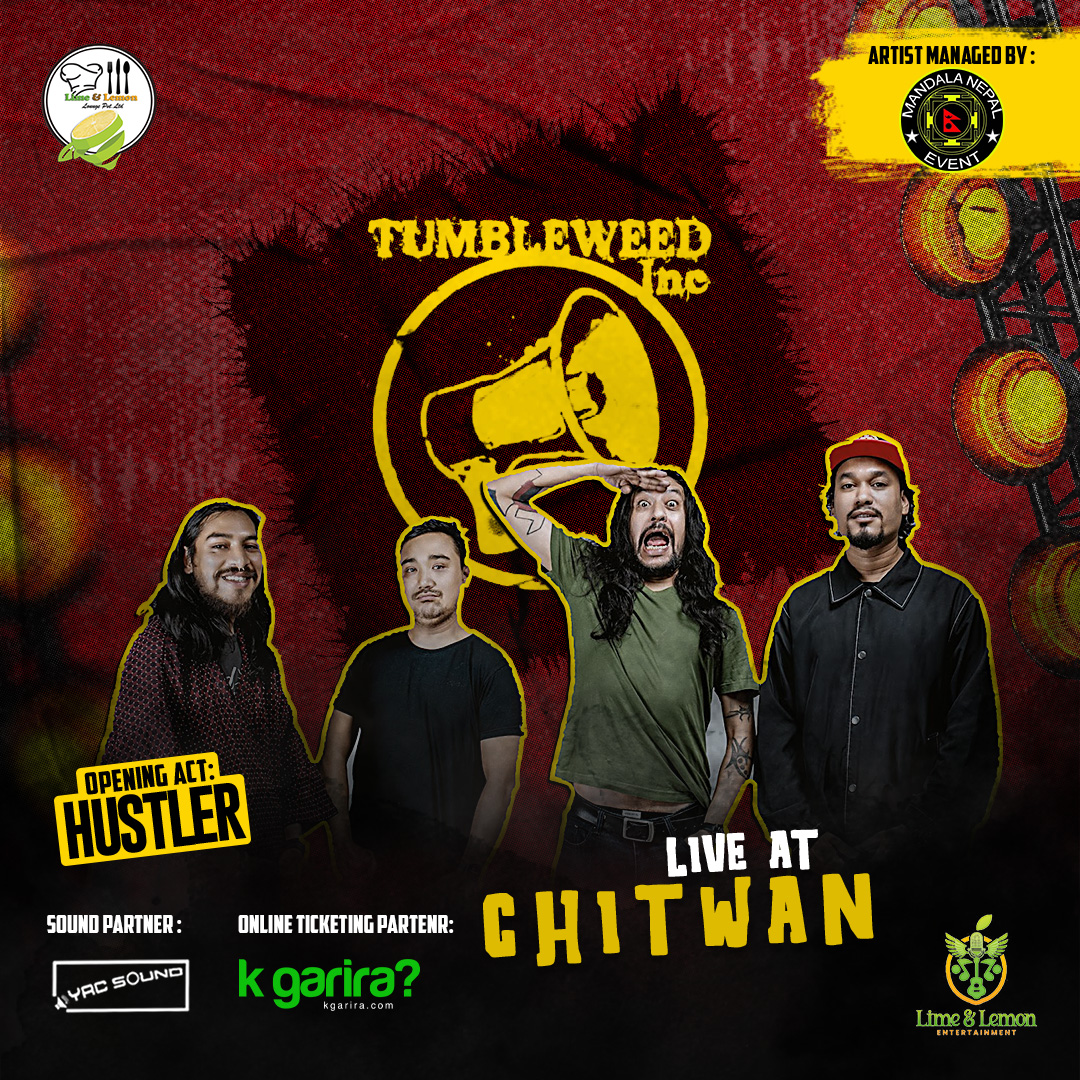 Tumbleweed LIVE in Chitwan